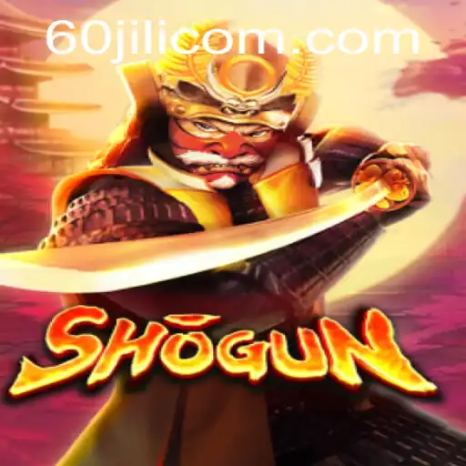 Shogun: A Captivating Strategy Game Enhanced by the 60jili Twist